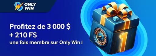 Bonus bienvenue Only Win