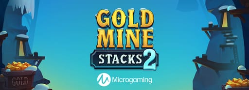 la machine &agrave; sous Gold Mine Stacks 2&trade; de Games Global