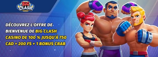 le bonus de bienvenue de bigclash casino