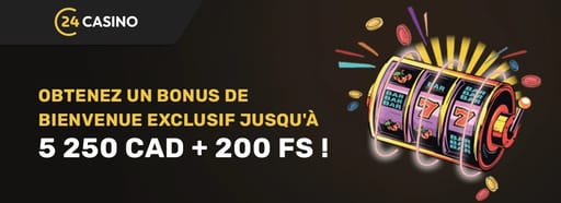 Bonus de bienvenue exclusif 24 Casino