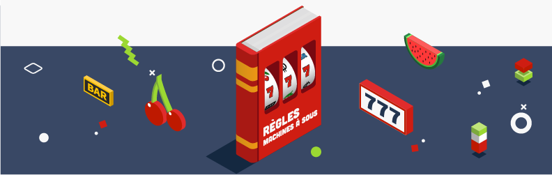 Regles slots